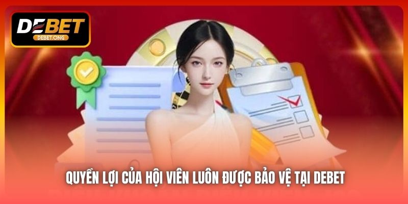 Người chơi được bảo vệ thế nào khi tuân thủ điều khoản tại DEBET?